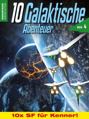 cover image of 10 Galaktische Abenteuer Box 4